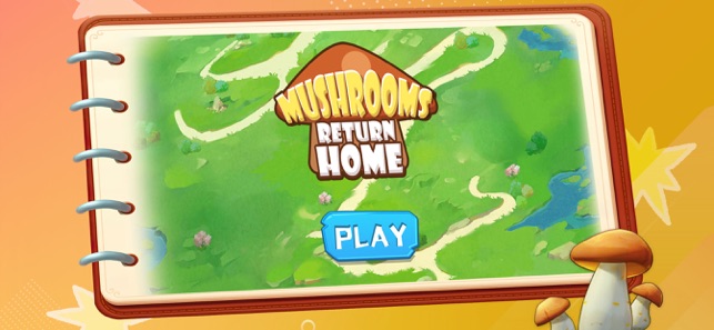 Mushrooms?Return?HomeiPhone版