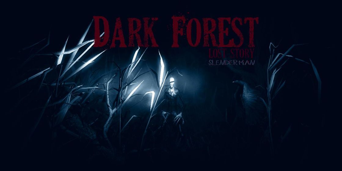 Dark Forest: Lost Story 黑暗森林：失落的故事