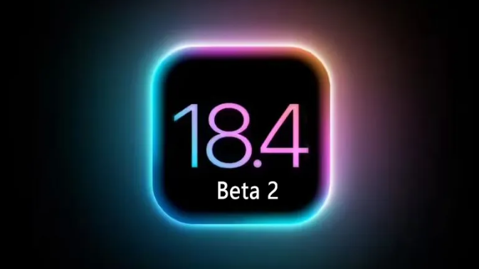 iOS 18.4 beta2測(cè)評(píng)