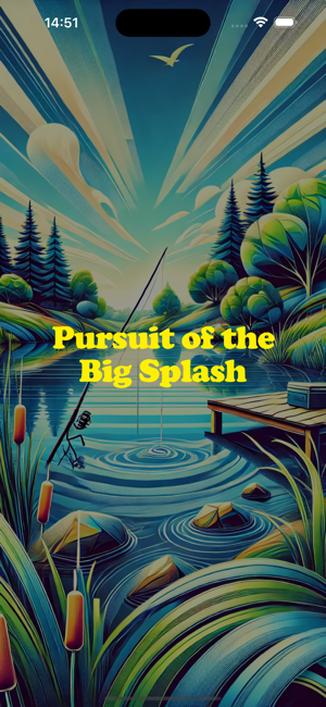 Pursuit of the Big SplashiPhone版