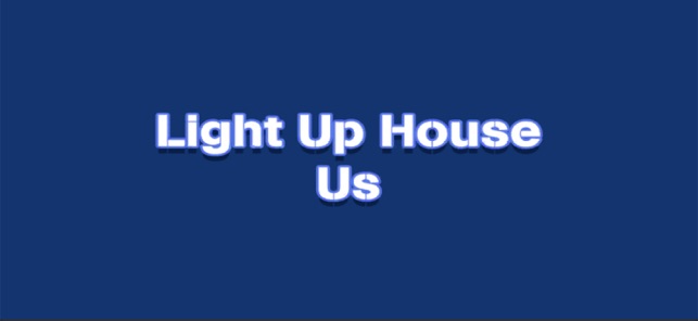 Light Up House UsiPhone版