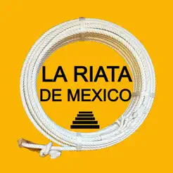 LA RIATA DE MEXICOiPhone版